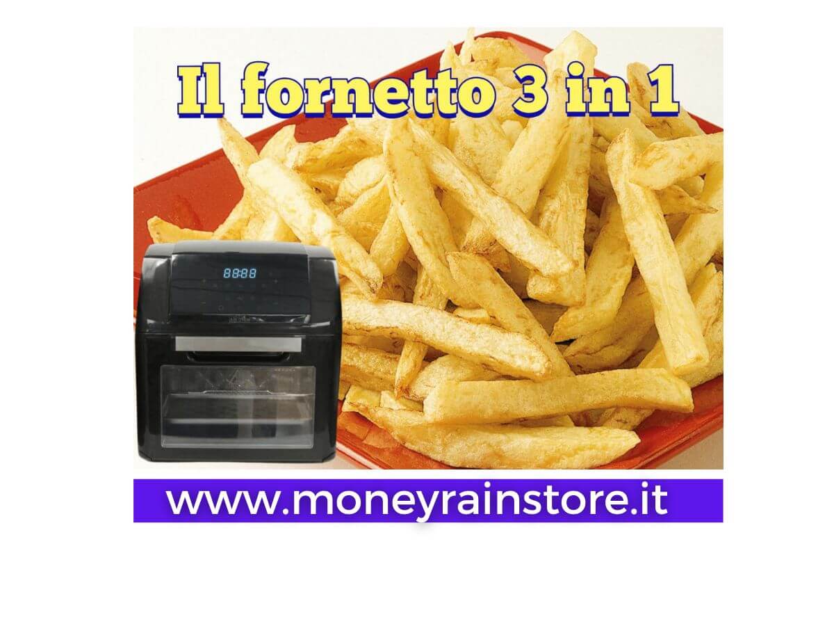 Air Oven 3 in 1: friggitrice ad aria, forno e disidratatore per una cucina sana e versatile air oven fornetto multifunzione; l'immagine mostra il fornetto e delle patatine fritte